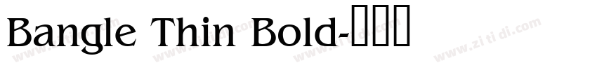 Bangle Thin Bold字体转换